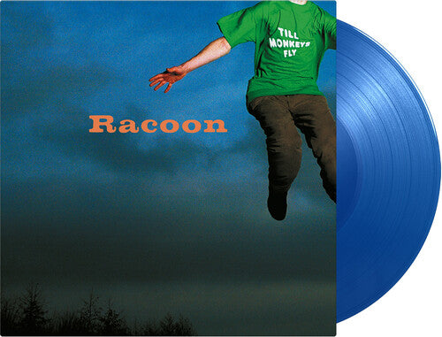 RACOON - TILL MONKEYS FLY