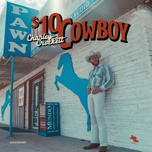 CROCKETT,CHARLEY - $10 COWBOY