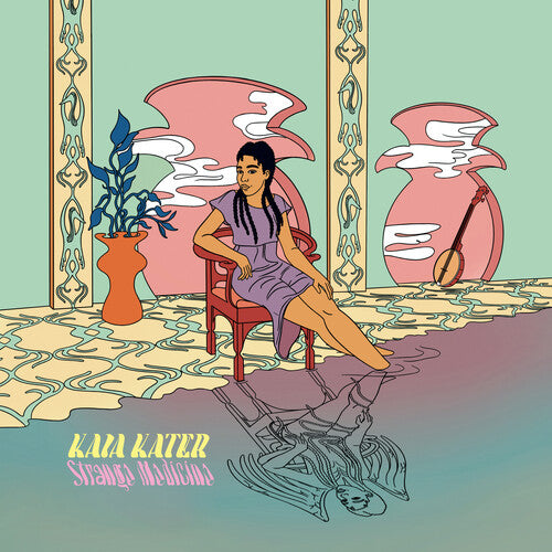 KATER,KAIA - STRANGE MEDICINE