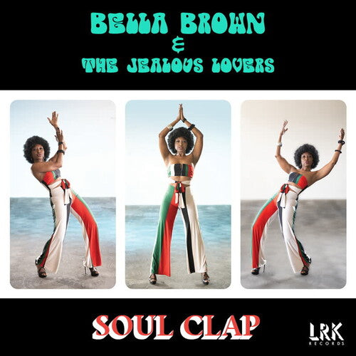 BROWN,BELLA - SOUL CLAP