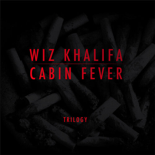 WIZ KHALIFA - CABIN FEVER TRILOGY