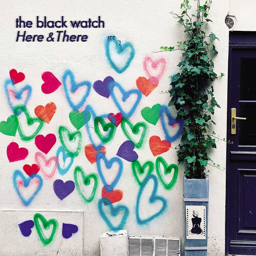 BLACK WATCH - HERE & THERE
