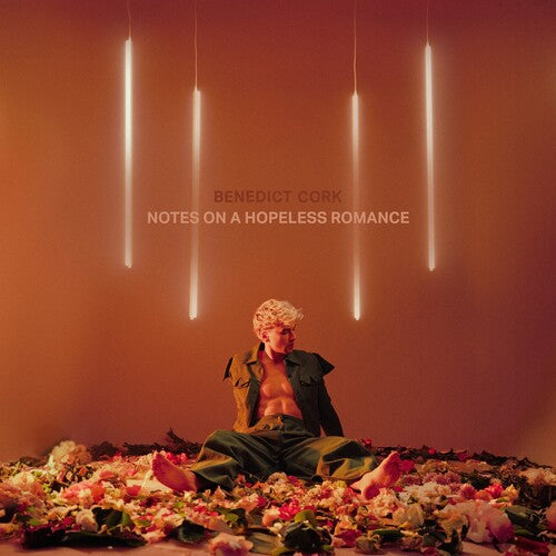 BENEDICT CORK - NOTES ON A HOPELESS ROMANCE