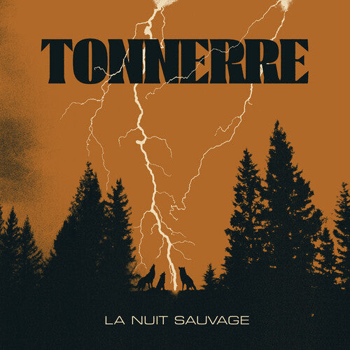 TONNERRE - LA NUIT SAUVAGE