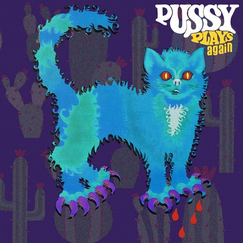 The Pussy Group – Pussy Plays Again