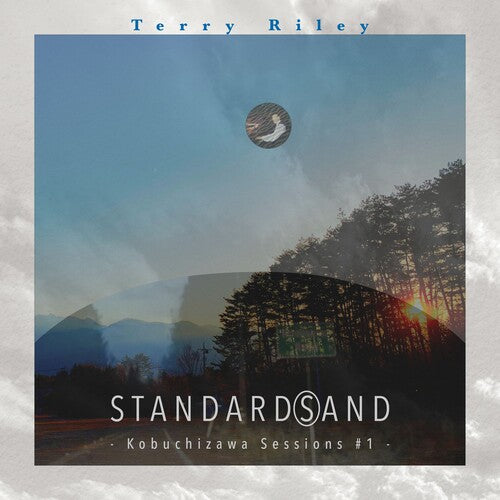 RILEY,TERRY - STANDARD(S)AND: KOBUCHIZAWA SESIONS #1