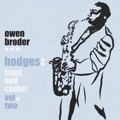 BROWDER,OWEN - HODGES: FRONT AND CENTER VOL. 2