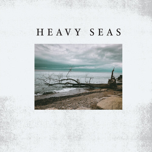 HEAVY SEAS - DISTORTION DAYS