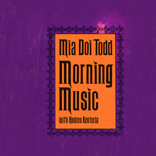 TODD,MIA DOI - MORNING MUSIC