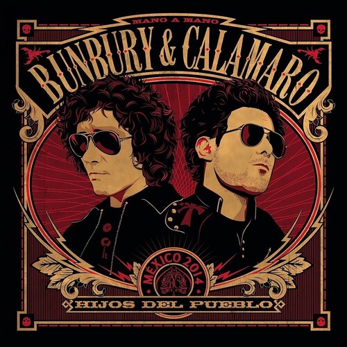 BUNBURY & CALAMARO - HIJOS DEL PUEBLO