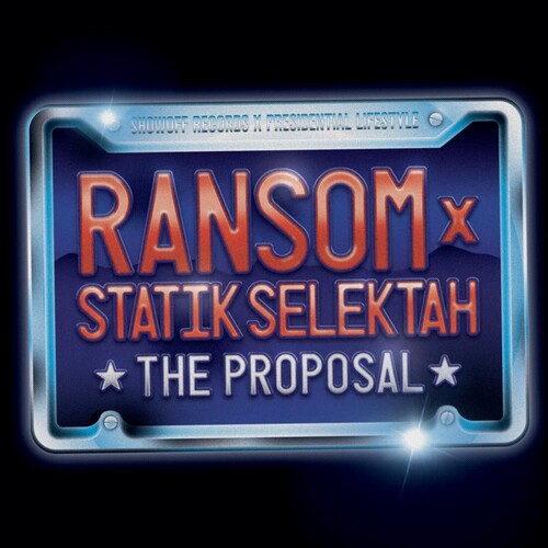 RANSOM & STATIK SELEKTAH - PROPOSAL