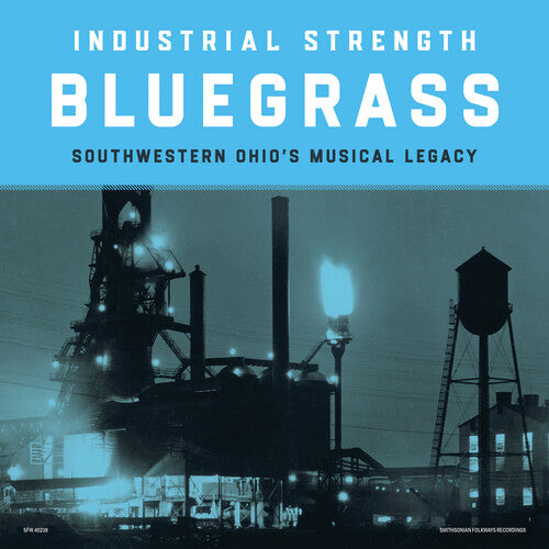 INDUSTRIAL STRENGTH BLUEGRASS / VARIOUS - INDUSTRIAL STRENGTH BLUEGRASS / VARIOUS