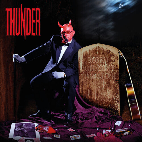THUNDER - ROBERT JOHNSON'S TOMBSTONE