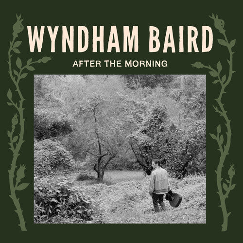 BAIRD,WYNDHAM - AFTER THE MORNING