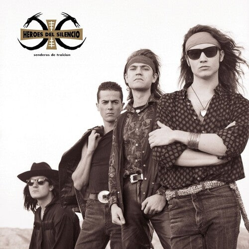 Héroes del Silencio – Senderos De Traicion