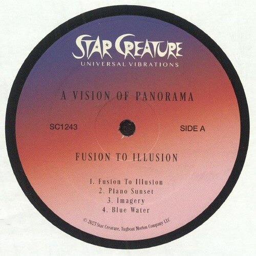 A Vision of Panorama - Fusion To Illusion