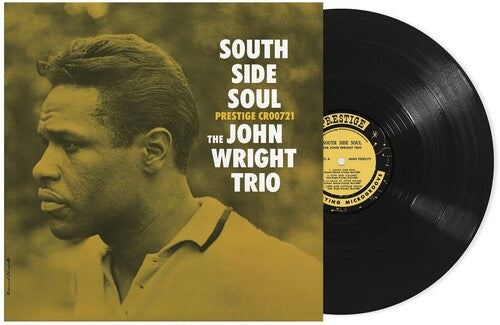WRIGHT,JOHN - SOUTH SIDE SOUL (ORIGINAL JAZZ CLASSICS SERIES)