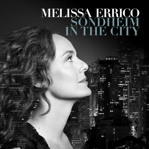 ERRICO,MELISSA - SONDHEIM IN THE CITY