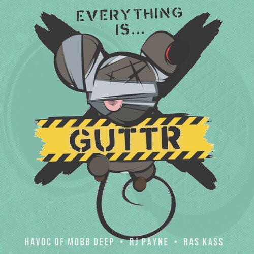 GUTTR - EVERYTHING IS GUTTR