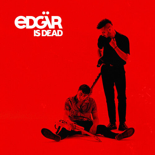EDGAR - EDGAR IS DEAD