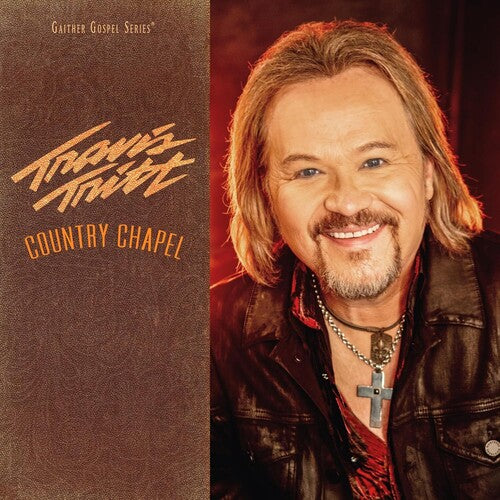 TRITT,TRAVIS - COUNTRY CHAPEL