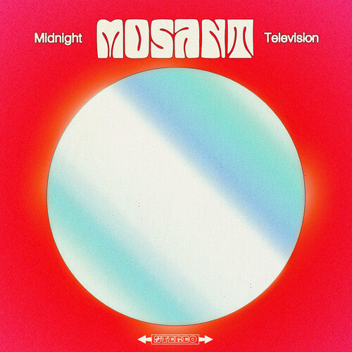 MOSANT - MIDNIGHT TELEVISION