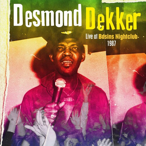 DEKKER,DESMOND - LIVE AT BASIN'S NIGHTCLUB 1987