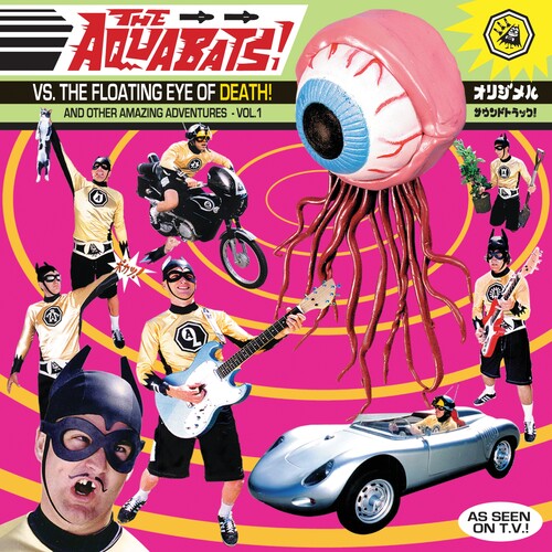 AQUABATS - AQUABATS VS. THE FLOATING EYE OF DEATH