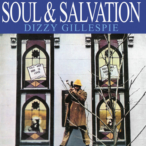 GILLESPIE,DIZZY - SOUL & SALVATION