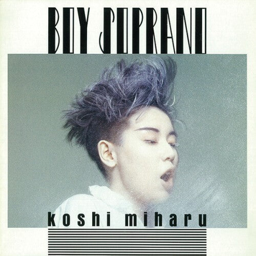 KOSHI,MIHARU - BOY SOPRANO