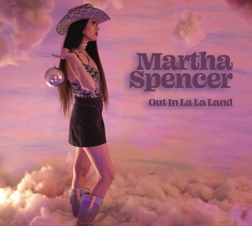 SPENCER,MARTHA - OUT IN LA LA LAND