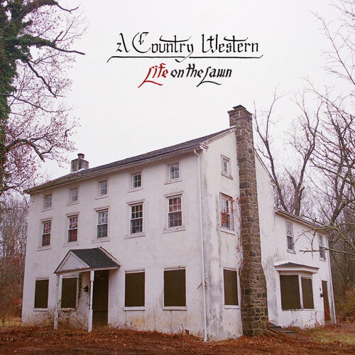 A Country Western – Life on the Lawn