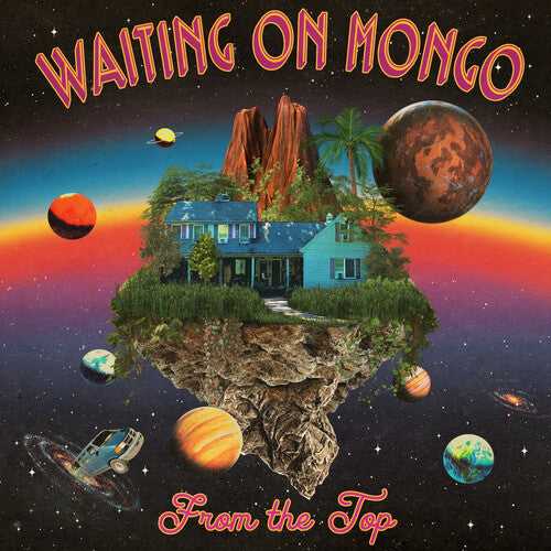 WAITING ON MONGO - FROM THE TOP