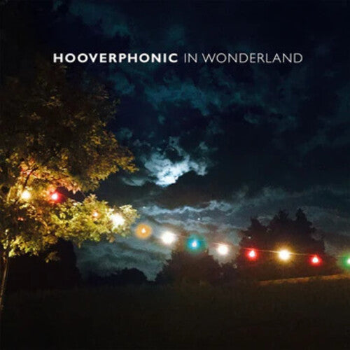 HOOVERPHONIC - IN WONDERLAND
