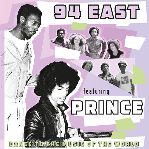 94 EAST / PRINCE - DANCE TO THE MUSIC OF THE WORLD