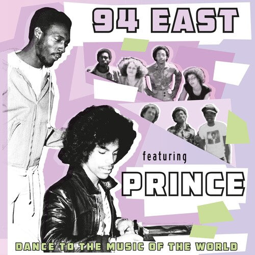 94 EAST / PRINCE - DANCE TO THE MUSIC OF THE WORLD