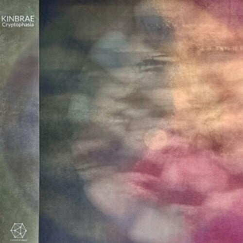 KINBRAE - CRYPTOPHASIA