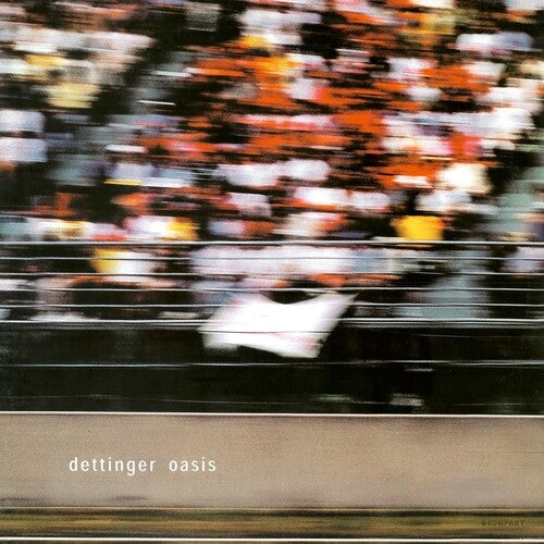 Dettinger – Oasis (Remastered 2024)