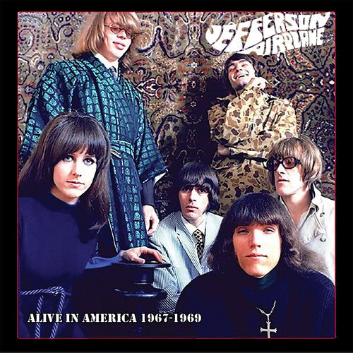 JEFFERSON AIRPLANE - ALIVE IN AMERICA 1967-1969 - MARBLE