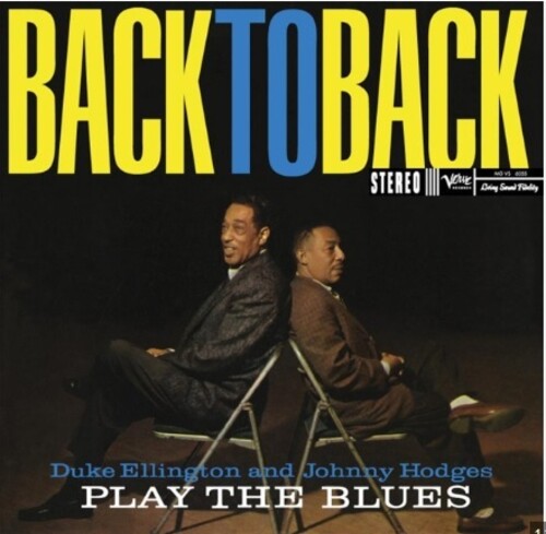 ELLINGTON,DUKE / HODGES,JOHNNY - BACK TO BACK (VERVE ACOUSTIC SOUNDS SERIES)