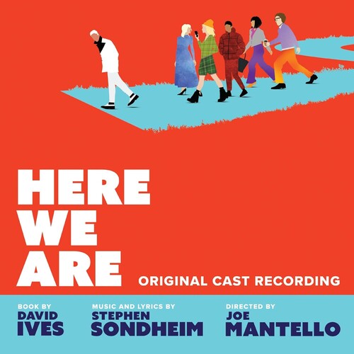 SONDHEIM,STEPHEN / ORIGINAL CAST - HERE WE ARE - O.C.R.