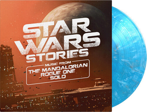 STAR WARS STORIES (MUSIC FROM THE MANDALORIAN - STAR WARS STORIES (MUSIC FROM THE MANDALORIAN