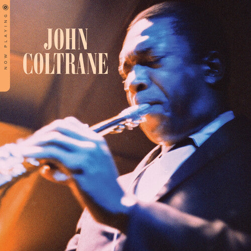 COLTRANE,JOHN - NOW PLAYING