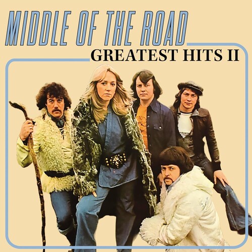MIDDLE OF THE ROAD - GREATEST HITS VOL. 2