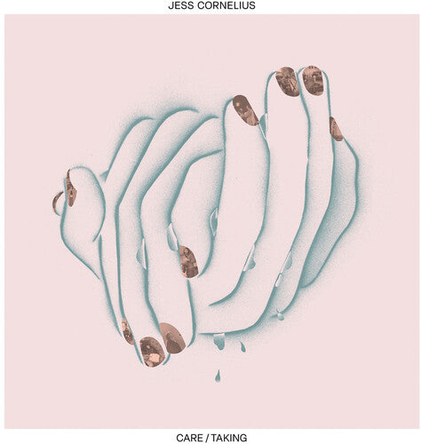 CORNELIUS,JESS - CARE/TAKING
