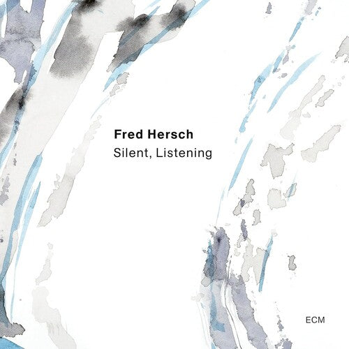 HERSCH,FRED - SILENT LISTENING