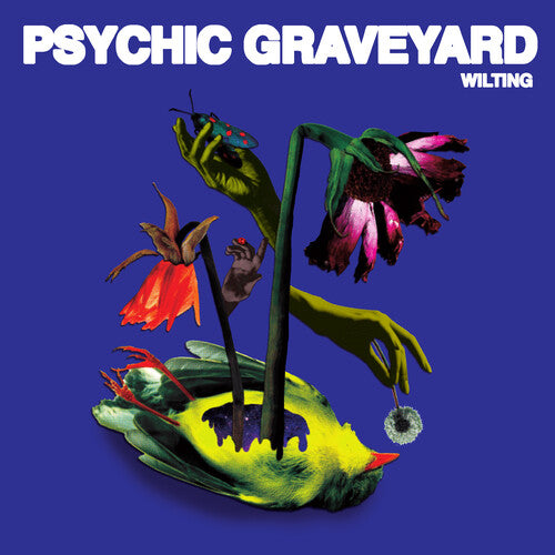 PSYCHIC GRAVEYARD - WILTING