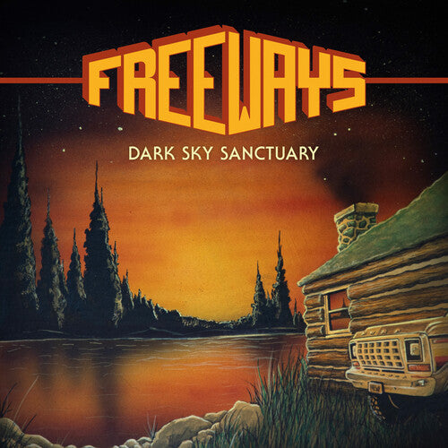 The Freeways – Dark Sky Sanctuary