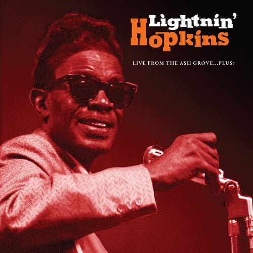 HOPKINS,LIGHTNIN - LIVE FROM THE ASH GROVE PLUS