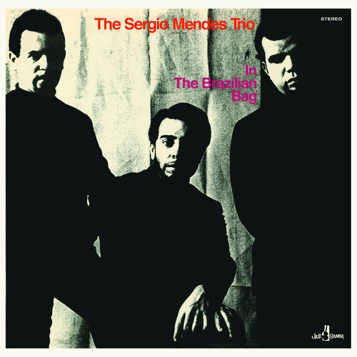 MENDES,SERGIO TRIO - IN THE BRAZILIAN BAG